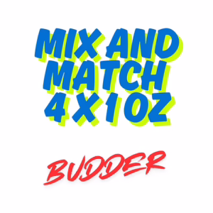 Mix and Match 4 oz Budder